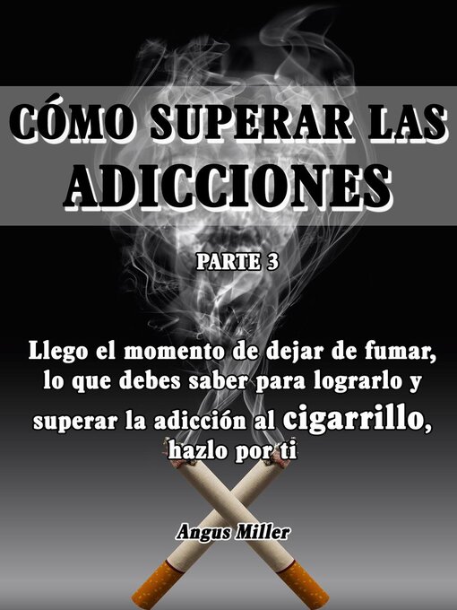 Title details for Como superar las adicciones by Angus Miller - Available
